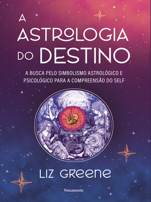 cover image of A astrologia do destino